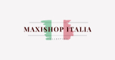 MAXISHOP Italia Collection